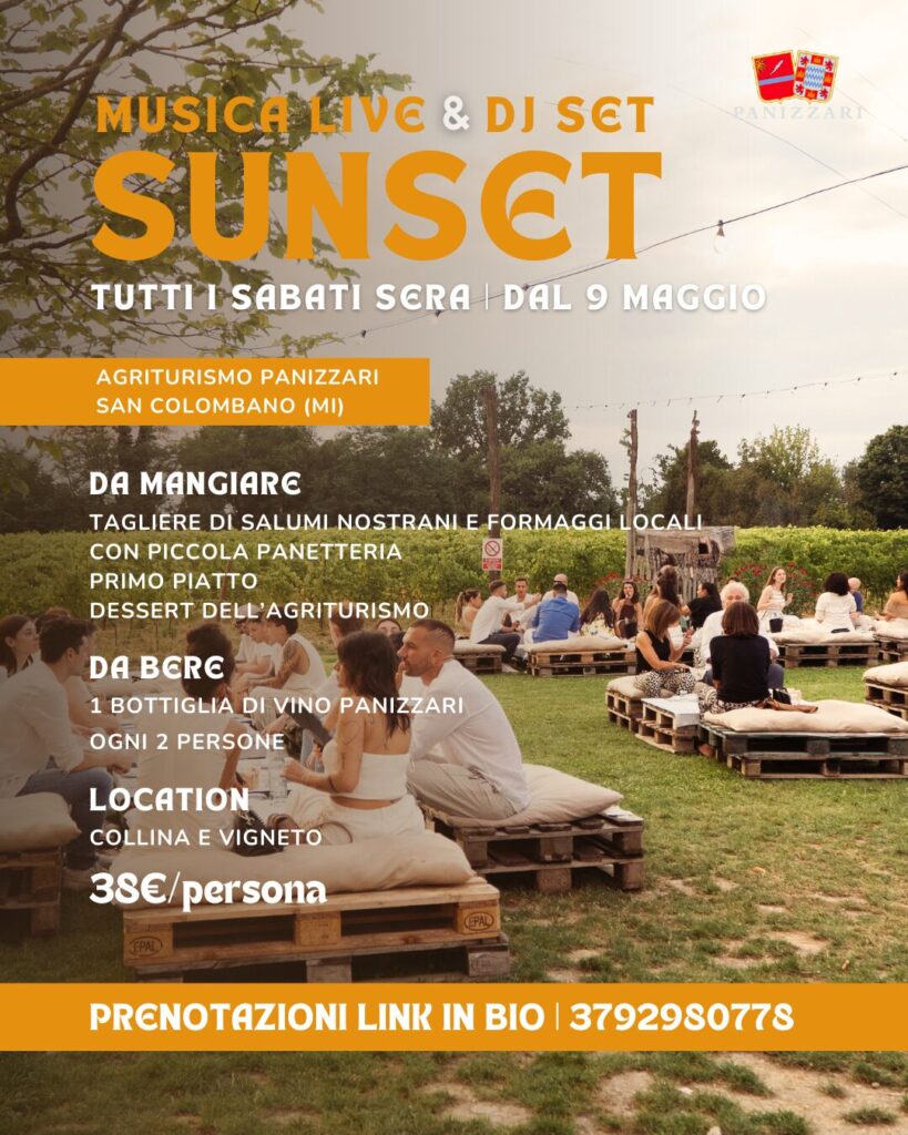 Poster for an outdoor music night: 'Sunset' with live music and DJ set, crowd seated on pallet benches in a vineyard setting at Agriturismo Panizzari San Colombano (MI).